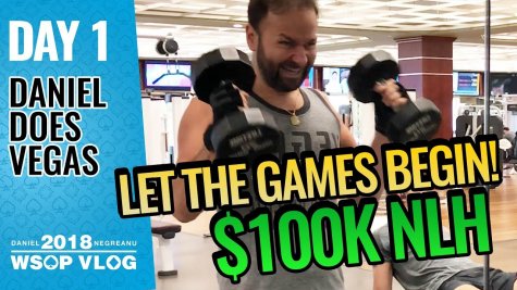 Let the Games Begin $100k NLE - 2018 WSOP VLOG DAY 1