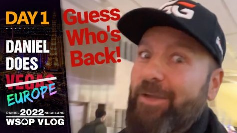 GUESS WHO'S BACK! - 2022 WSOP Europe Poker Vlog Day 1
