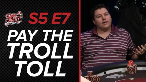 Poker Night in America, Season 5 Episode 7