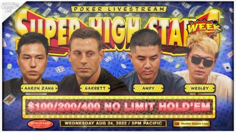 SUPER HIGH STAKES WEEK!! $100/200/400!! $100K Min Buyin!! - 25. avg. 2022 - Garrett, Andy, Aaron Zang, Wesley, Ryusuke