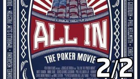 All In: The Poker Movie, 2. del