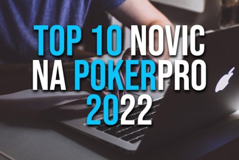 10 najbolj branih novic v letu 2022 na PokerPro