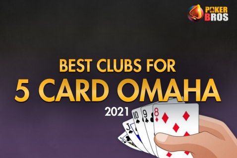 Najboljši PokerBros klubi za 5 Card Omaho 2021